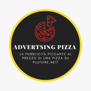 AdvertisingPizza - La Pubblicità Piccante al Prezzo di una Pizza su Plutone.net!