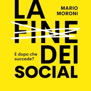 La fine dei social. E dopo che succede?